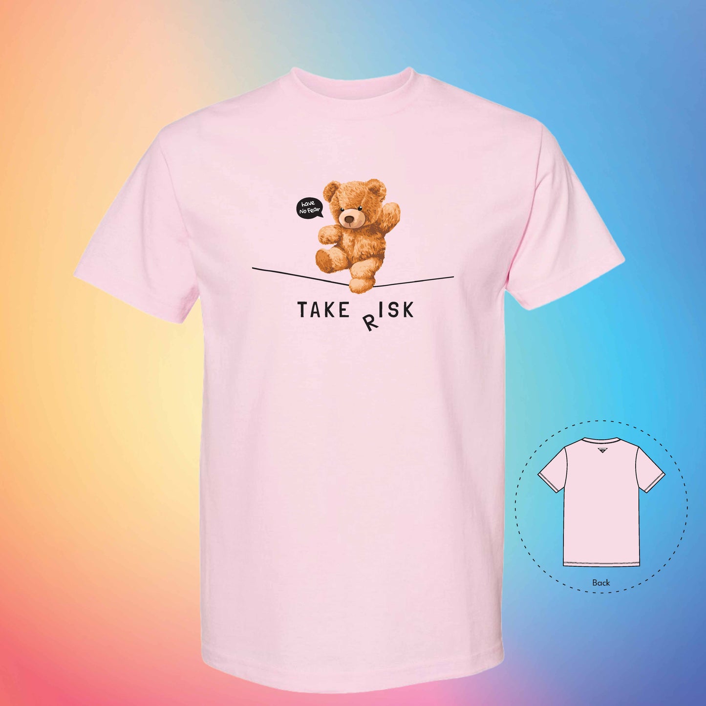 Have No Fear | The Bear T-Shirt (Pink)